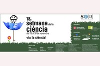 Cartell de la 18a edició de la Setmana de la Ciència, any 2013